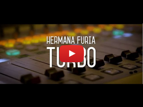 HERMANA FURIA - Turbo [Official Video]
